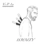 VsP Lu - Loyalty - Single